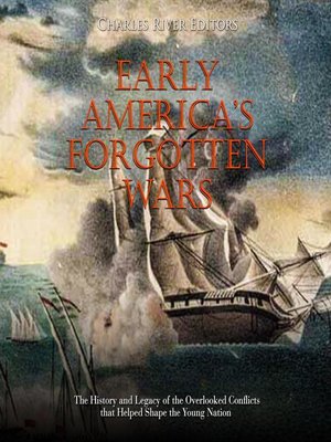 cover image of Early America's Forgotten Wars